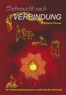 Barbara Gissrau, Dr Barbara Gissrau, Dr. Barbara Gissrau - Sehnsucht nach Verbindung