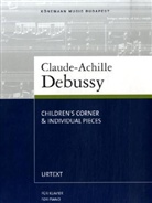 Claude Debussy, Claude-Achille Debussy - Children's Corner and individual pieces für Klavier