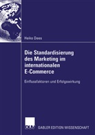 Heiko Dees - Die Standardisierung des Marketing im internationalen E-Commerce