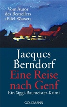 Jacques Berndorf - Eine Reise nach Genf