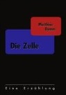 Matthias Damm - Die Zelle