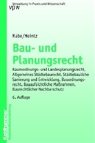 Detlef Heintz, Klaus Rabe - Bau- und Planungsrecht