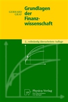 Gerhard Graf - Grundlagen der Finanzwissenschaft