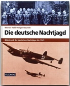 Hel, Werner Held, Nauroth, Holger Nauroth - Die deutsche Nachtjagd