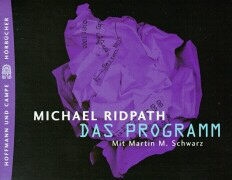 Michael Ridpath, Martin M. Schwarz - Das Programm, 4 Cassetten - 364 Min.