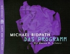 Michael Ridpath, Martin M. Schwarz - Das Programm, 4 Cassetten