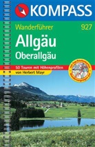 Herbert Mayr - Kompass Wanderführer Allgäu, Oberallgäu