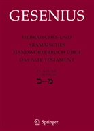Wilhelm Gesenius, Herbert Donner - Hebräisches und Aramäisches Handwörterbuch über das Alte Testament - 3: Kaf bis Mem