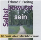 Erhard F. Freitag - Selbstbewußtsein, 1 CD-Audio (Hörbuch)
