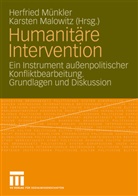 Karsten Malowitz, Malowitz, Malowitz, Karsten Malowitz, Herfrie Münkler, Herfried Münkler - Humanitäre Intervention