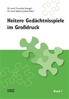 Sabine Ladner-Merz, Franzisk Stengel, Franziska Stengel - Heitere Gedächtnisspiele im Großdruck. Bd.1
