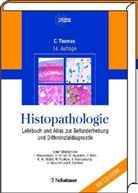 C. Thomas, Carlos Thomas, Carlo Thomas - Pathologie: Histopathologie, m. CD-ROM