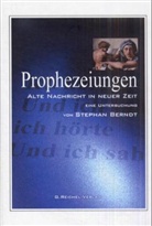 Stephan Berndt - Prophezeiungen