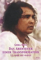 Gora Devi - Das Abenteuer einer Transformation