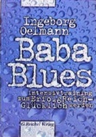 Ingeborg Oelmann - Baba-Blues