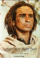 Radhe Shyam, Gertraud Reichel - Leben aus dem Sein