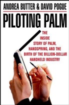 A. Butter, A. Pogue Butter, Andre Butter, Andrea Butter, David Pogue - Piloting Palm