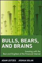 Leitzes, Adam Leitzes, Adam Solan Leitzes, Jennifer Solan Leitzes, Solan, Joshua Solan - Bulls, Bears and Brains