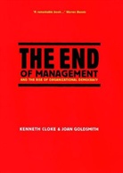K Cloke, Kennet Cloke, Kenneth Cloke, Kenneth (The Center for Dispute Resolution Cloke, Kenneth Goldsmith Cloke, Joan Goldsmith - End of Management and the Rise of Organizational Democracy