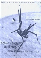 Wolfgang Crome - Taranteln, Skorpione und Schwarze Witwen