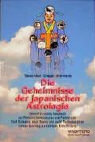 Dragan Milenkovic, Takeo Mori - Die Geheimnisse der japanischen Astrologie