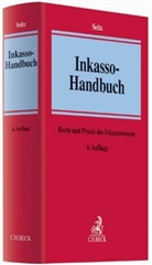 Ral B Abel, Ralf B Abel, Günter Bandisch u a, Daniela Gaub u a, Walte Seitz, Walter Seitz... - Inkasso-Handbuch