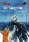 Gisela Kautz - Dixie - Die Siegerin