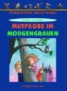 Sissi Flegel, Barbara Scholz - Mutprobe im Morgengrauen