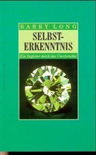 Barry Long - Selbsterkenntnis