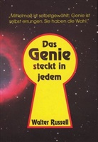 Walter Russell, Dagma Neubronner, Dagmar Neubronner - Das Genie steckt in jedem