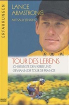 Lance Armstrong, Sally Jenkins - Tour des Lebens