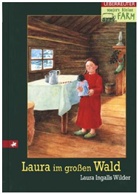 Laura I Wilder, Laura Ingalls Wilder, Garth Williams - Unsere kleine Farm - Bd. 1: Laura im großen Wald