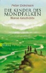 Die Kinder des Mondfalken - Bd. 4: Manas Geschichte