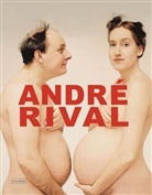 Andre Rival, André Rival - Andre Rival