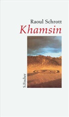 Raoul Schrott - Khamsin