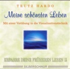 Trutz Hardo - Erfahre deine früheren Leben - Bd. 2: Erfahre Deine früheren Leben / Erfahre Deine früheren Leben, 1 Audio-CD (Audiolibro)