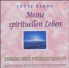 Trutz Hardo - Erfahre deine früheren Leben - Bd. 4: Meine spirituellen Leben, 1 Audio-CD (Audio book)