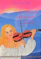 Bernadette Raab, Bernadette Maria Raab - Im Glanz der Morgenröte