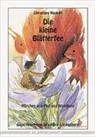 Christine Rackuff, Elisabeth Kiesser - Die kleine Blätterfee