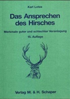 Karl Lotze - Das Ansprechen des Hirsches