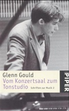 Glenn Gould, Tim Page - Vom Konzertsaal zum Tonstudio