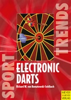 Romatowski-Sohlbach, Richard W von Romatowski-Sohlbach, Richard W. von Romatowski-Sohlbach - Electronic Darts
