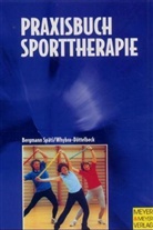 Dagmar Bergmann Späti, Dagmar Bergmann-Späti, Natash Whybra-Döttelbeck, Natasha Whybra-Döttelbeck - Praxisbuch Sporttherapie