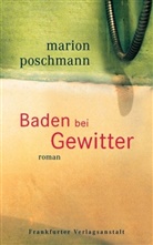 Marion Poschmann - Baden bei Gewitter