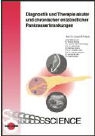 Ulrich Fölsch, Ulrich R. Fölsch - Diagnostik und Therapie akuter und chronischer entzündlicher Pankreaserkrankungen