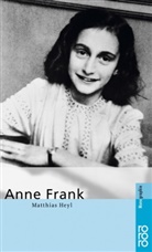Matthias Heyl - Anne Frank