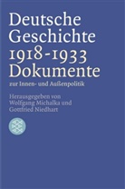 Wolfgang Michalka, Wolfgan Michalka, Wolfgang Michalka, Niedhart, Niedhart, Gottfried Niedhart - Deutsche Geschichte 1918-1933