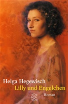 Helga Hegewisch - Lilly und Engelchen