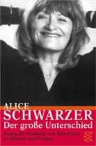 Alice Schwarzer - Der große Unterschied