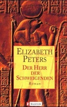 Elisabeth Peters, Elizabeth Peters - Der Herr der Schweigenden